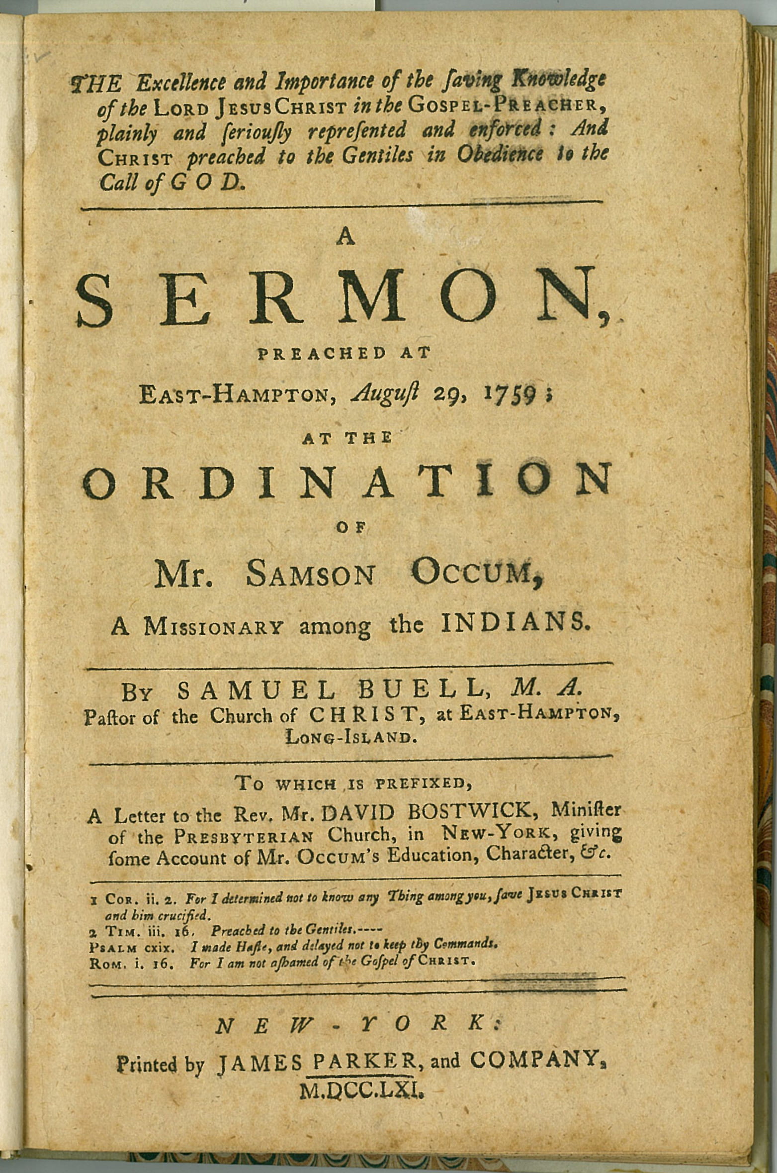 Samuel Buell. The excellence and importance of the saving knowledge of the Lord Jesus Christ in the gospel-preacher. (1761)